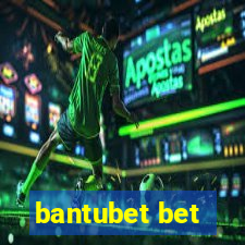 bantubet bet