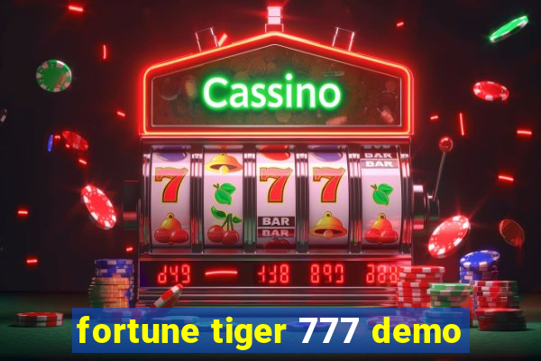 fortune tiger 777 demo