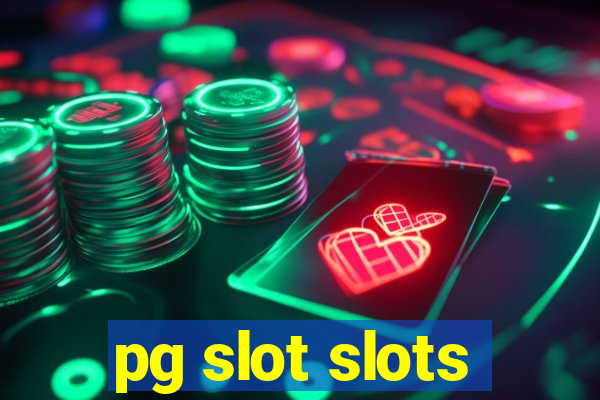 pg slot slots