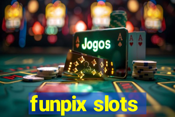 funpix slots