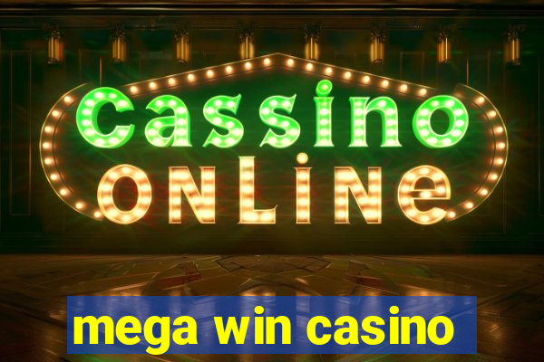 mega win casino