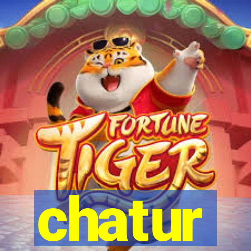 chatur