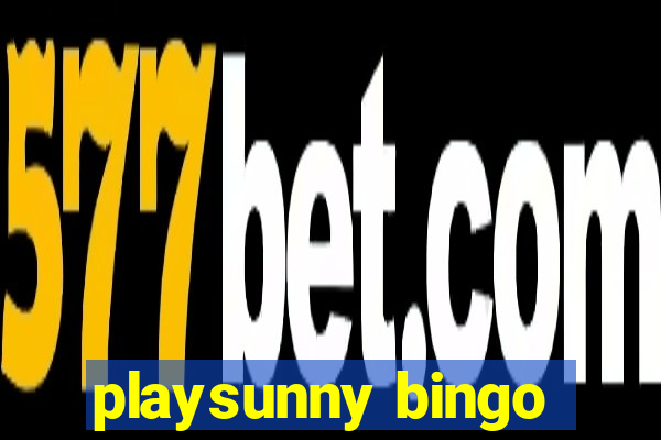 playsunny bingo