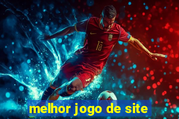 melhor jogo de site