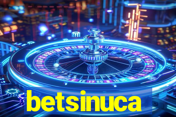 betsinuca