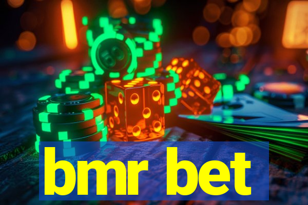 bmr bet