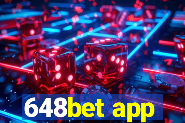 648bet app