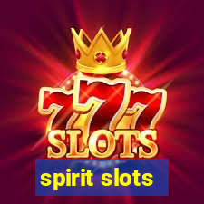 spirit slots