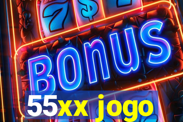 55xx jogo