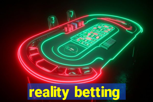 reality betting