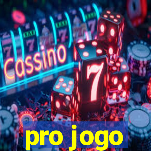 pro jogo