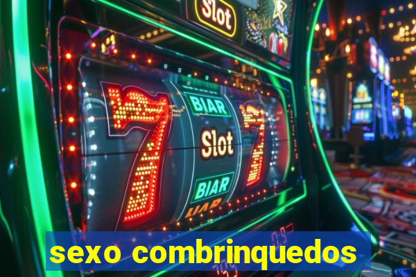 sexo combrinquedos