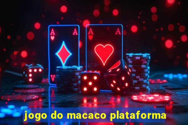 jogo do macaco plataforma