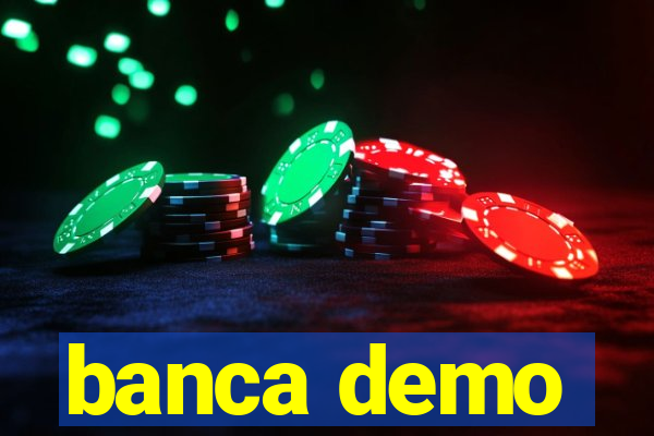 banca demo