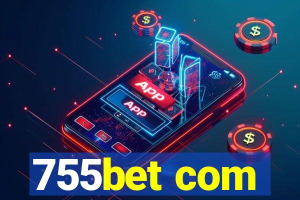 755bet com