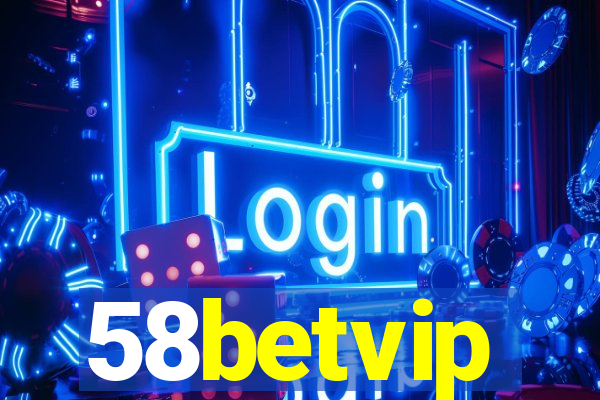 58betvip