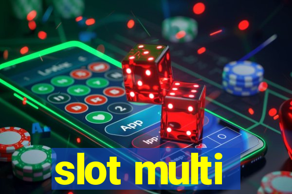 slot multi