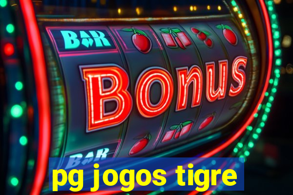 pg jogos tigre