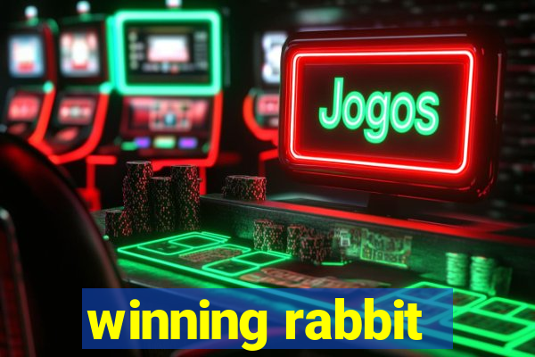 winning rabbit