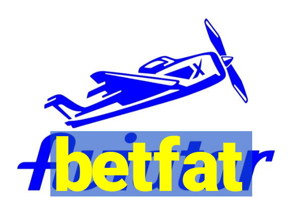 betfat