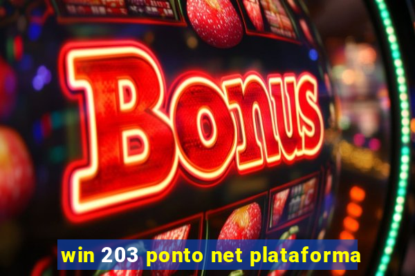 win 203 ponto net plataforma