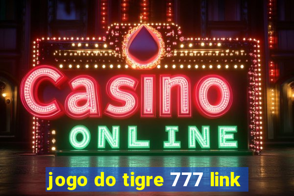 jogo do tigre 777 link