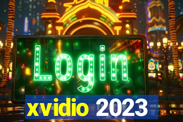 xvidio 2023