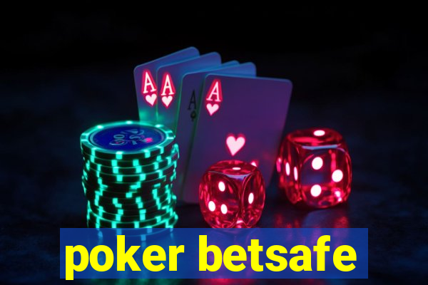 poker betsafe