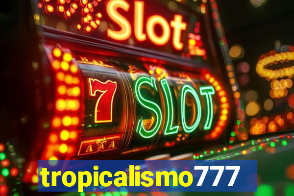 tropicalismo777lg.com