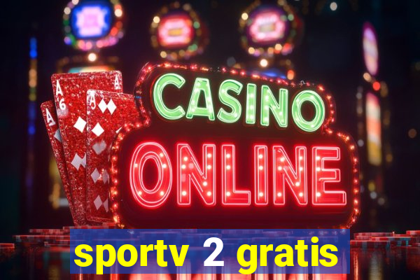 sportv 2 gratis