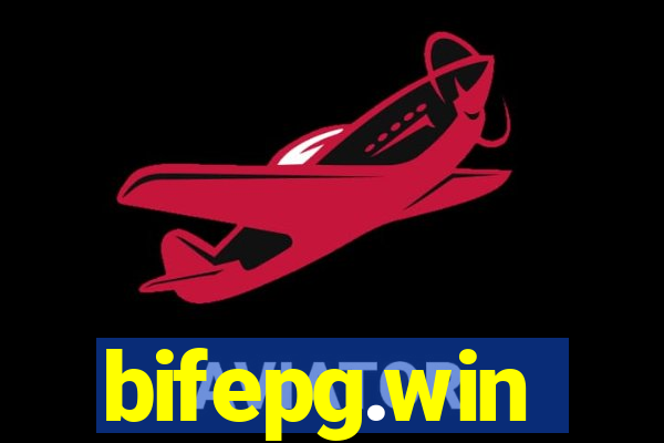 bifepg.win