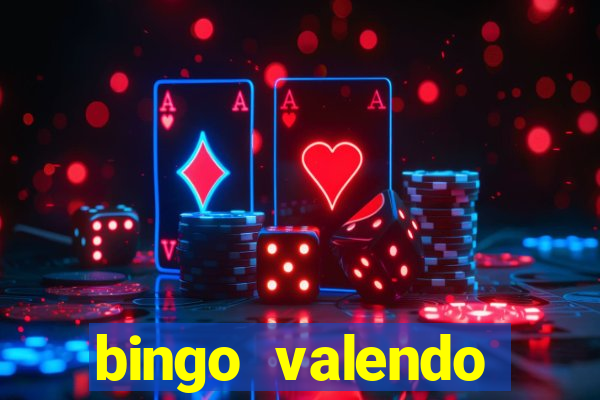 bingo valendo dinheiro online