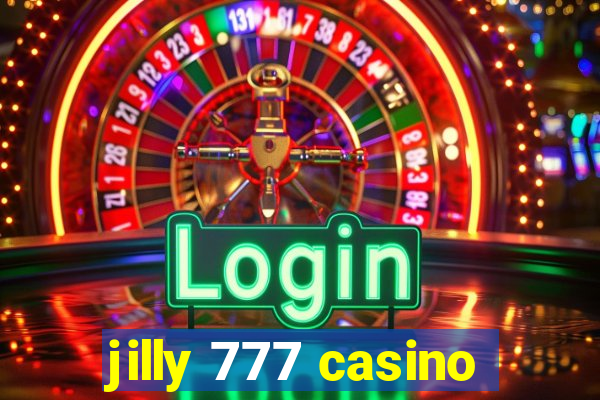 jilly 777 casino