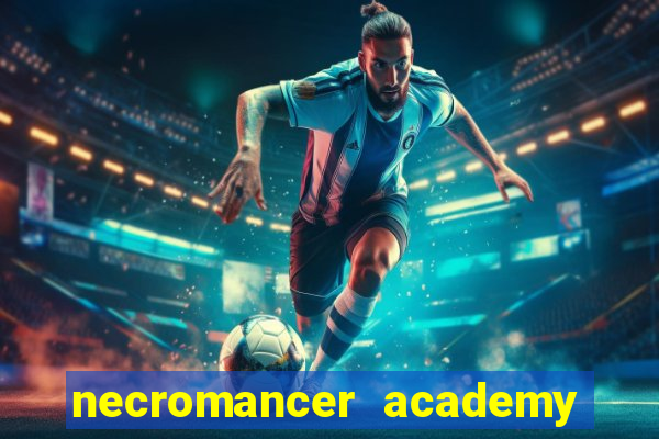 necromancer academy and the genius summoner capítulo 98