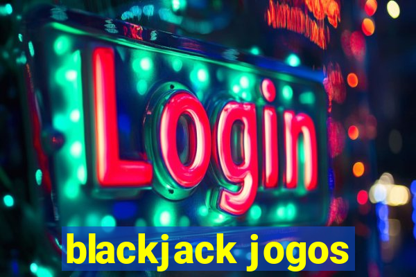 blackjack jogos