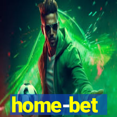 home-bet