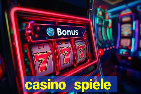 casino spiele echtes geld