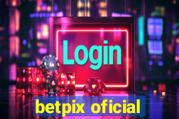 betpix oficial