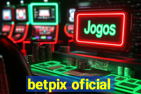 betpix oficial