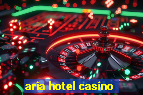 aria hotel casino