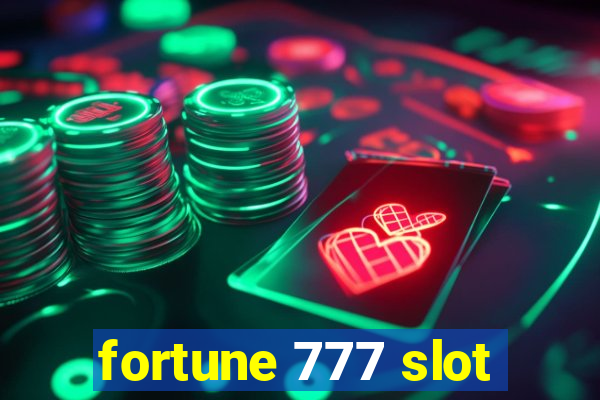 fortune 777 slot