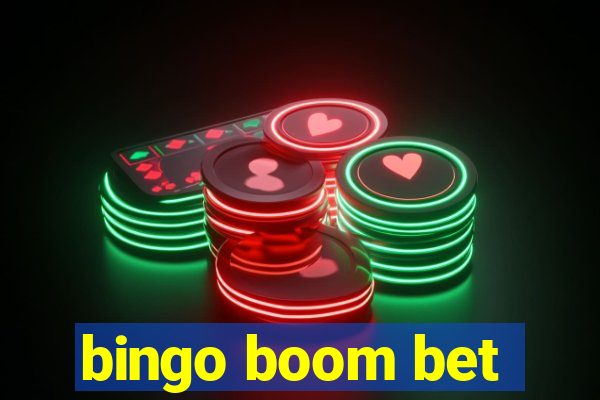 bingo boom bet