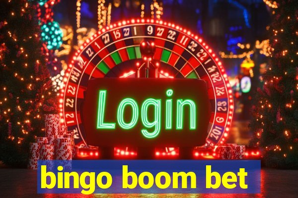 bingo boom bet