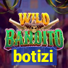 botizi