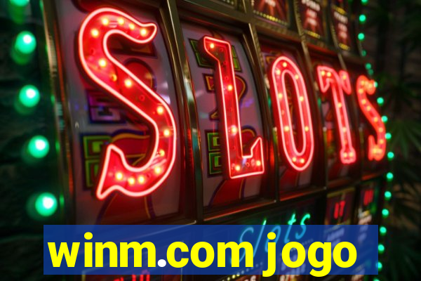 winm.com jogo