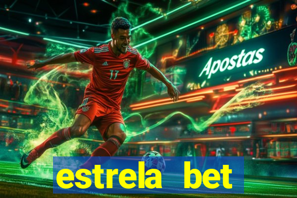 estrela bet download pc