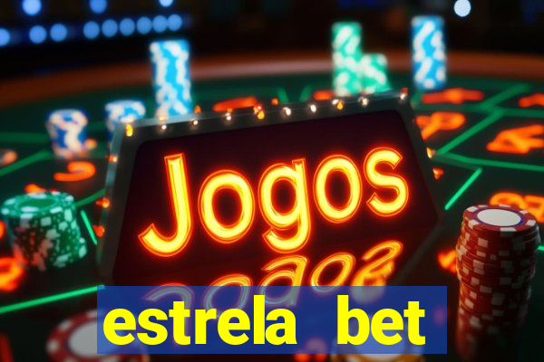 estrela bet download pc