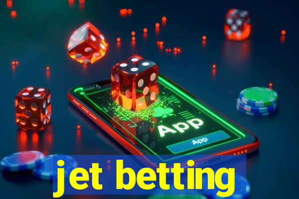 jet betting