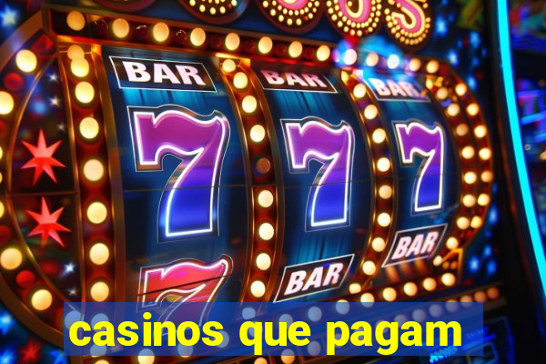 casinos que pagam