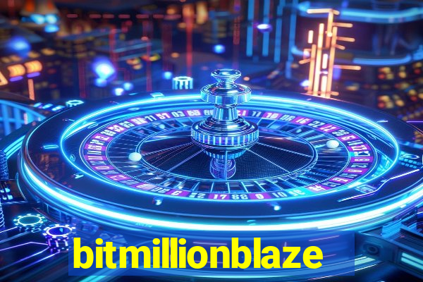 bitmillionblaze